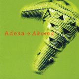 Adesa - Akoma